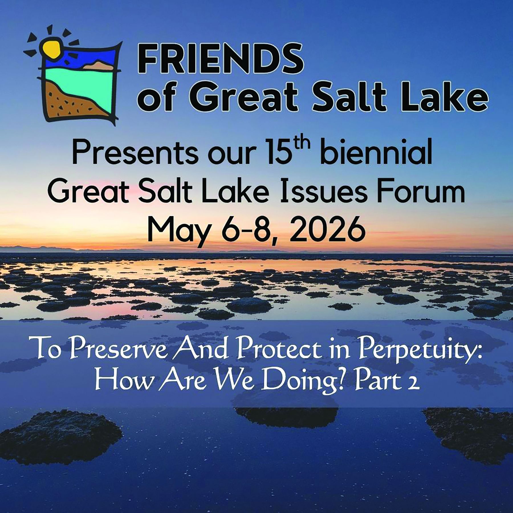 FRIENDS of Great Salt Lake - 5/6-8: Great Salt Lake Issues Forum (Sold Out)