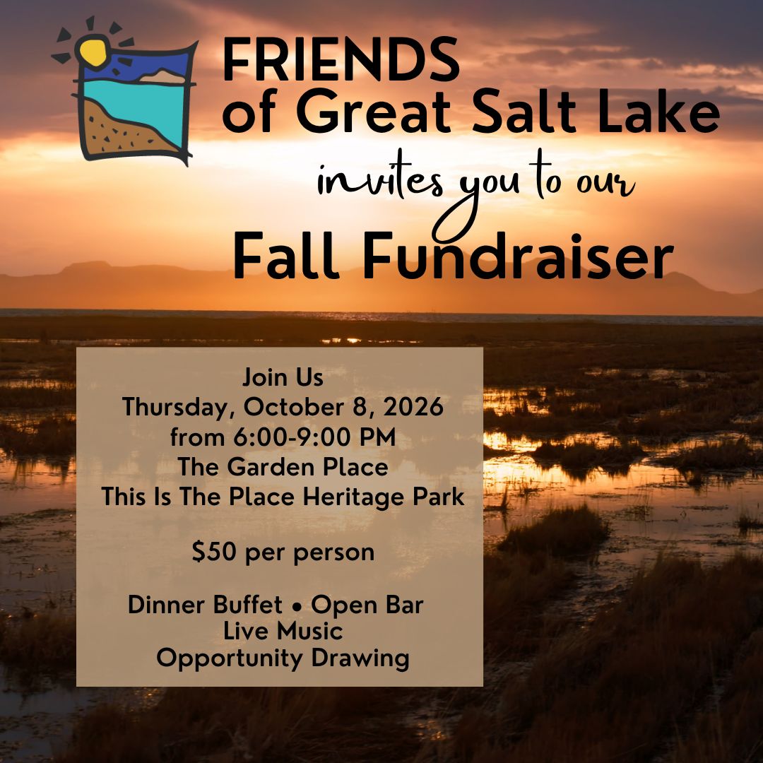 FRIENDS of Great Salt Lake - 10/8: You're invited to our Fall Fundraiser!