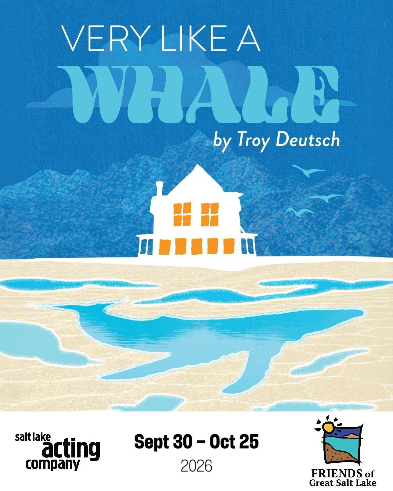 FRIENDS of Great Salt Lake - 9/30-10/25: See "Very Like a Whale" at Salt Lake Acting Company