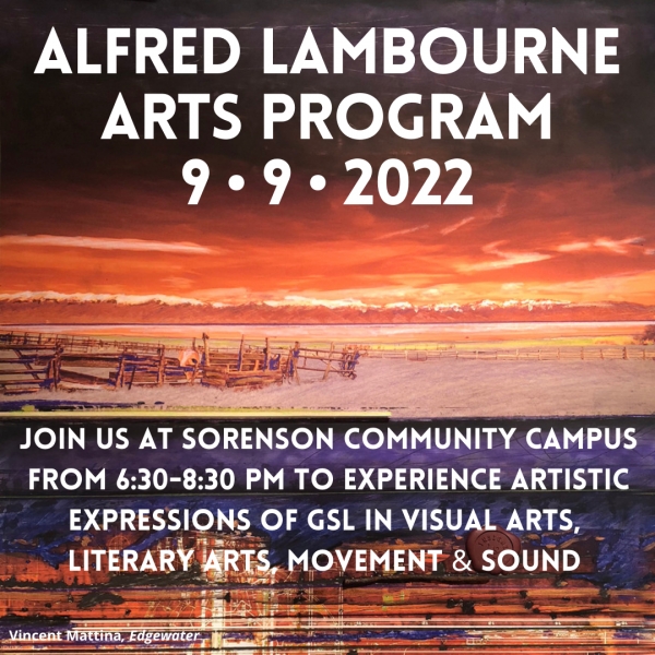 Alfred Lambourne Arts Program Gallery Opening Sept. 9 Join Us
